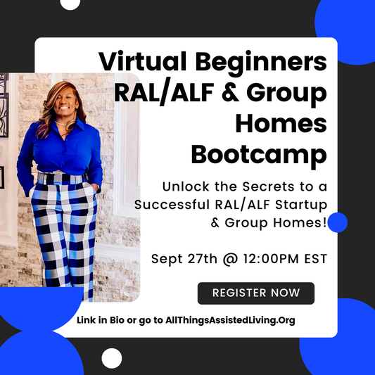 Beginners Bootcamp for ALF & Group Homes - 09/27